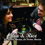 Mia & Rice al grammofono